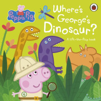 Peppa Pig: Where's George's Dinosaur?: A Lift The Flap Book - Peppa Pig ...