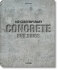100 Contemporary Concrete Buildings - Philip Jodidio