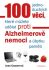 100 jednoduchých věcí, které můžete udělat proti Alzheimerově nemoci a úbytku paměti - Jean Carperová