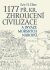 1177 př. Kr. Zhroucení civilizace a invaze mořských národů - Eric H. Cline