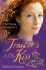 Usborne - Pauline Francis - The Young Elizabeth 1 - Traitor´s Kiss - Pauline Francis