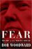 Fear: Trump in the White House - Bob Woodward