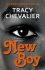 New Boy (Defekt) - Tracy Chevalierová