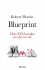 Blueprint : How DNA Makes Us Who We Are - Robert Plomin