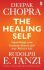 The Healing Self : Supercharge your immune system and stay well for life - Deepak Chopra,Rudolph E. Tanzi