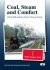 Cool Steam & Comfort : 141 R and the Swiss Classic Train - Thompson Andrew Rhys, ...