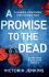 A Promise to the Dead - Victoria Jenkins