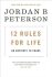 12 Rules for Life: An Antidote to Chaos - Jordan B. Peterson