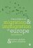 The Politics of Migration and Immigration in Europe - Geddes Andrew,Scholten Peter