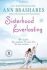 Sisterhood Everlasting:A Novel - Ann Brasharesová