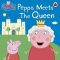 Peppa Pig: Peppa Meets the Queen - 