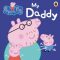 Peppa Pig: My Daddy - 