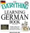 The Everything Learning German Book - Edward Swick