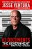 63 Documents the Government Doesn´t Want You to Read - Jesse Ventura,Russell Dick