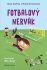 Fotbalový nervák - Nancy Kruliková, ...