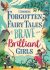Forgotten Fairy Tales of Brave and Brilliant Girls - 