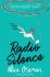 Radio Silence - Alice Osemanová