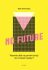 No Future - Bohumil Kartous