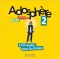 Adosphere 2 (A1-A2) CD Audio classe /2/ - Céline Himber