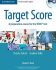 Target Score Student´s Book with 2 Audio CDs and Test Booklet with Audio CD : A Preparation Course for the TOEIC Test - Charles Talcott
