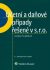 Účetní a daňové případy řešené v s. r. o., 5. vydání - Ivana Pilařová