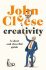 Creativity : A Short and Cheerful Guide - John Cleese