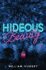 Hideous Beauty - William Hussey