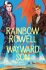 Wayward Son - Rainbow Rowellová