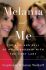 Melania and Me : The Rise and Fall of My Friendship with the First Lady - Winston Wolkoff Stephanie