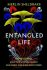 Entangled Life : How Fungi Make Our Worlds, Change Our Minds and Shape Our Futures - Merlin Sheldrake