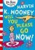 Marvin K. Mooney will you Please Go Now! - Dr. Seuss