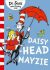Daisy-Head Mayzie - Dr. Seuss