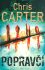 Mistrovské dílo thrilleru - Chris Carter