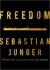 Freedom Exaiie Tpb (Defekt) - Sebastian Junger