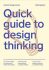 Quick Guide to Design Thinking - Engholm Ida
