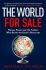 The World for Sale : Money, Power and the Traders Who Barter the Earth´s Resources - Blas Javier