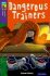 Oxford Reading Tree TreeTops Fiction 11 More Pack A Dangerous Trainers - Susan Gates