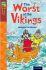 Oxford Reading Tree TreeTops Fiction 15 More Pack A The Worst of the Vikings - Margaret McAllisterová