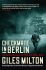 Checkmate in Berlin : The Cold War Showdown that Shaped the Modern World - Giles Milton