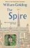 The Spire : With an introduction by John Mullan - William Golding