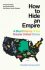 How to Hide an Empire : A Short History of the Greater United States - Immerwahr Daniel