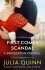 First Comes Scandal: A Bridgerton Prequel - Julia Quinnová