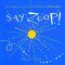 Say Zoop! - Herve Tullet