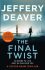 The Final Twist - Jeffery Deaver