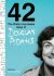 42: The Wildly Improbable Ideas of Douglas Adams - Douglas Adams