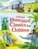Illustrated Classics for Children - Lesley Sims