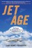 Jet Age - Sam Howe Verhovek