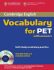 Cambridge Vocabulary for PET with Answers and Audio CD - Joanna Kosta,Sue Ireland