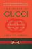 The House of Gucci : A Sensational Story of Murder, Madness, Glamour, and Greed - Sara Gay Fordenová