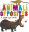 Animal Opposites - Petr Horáček